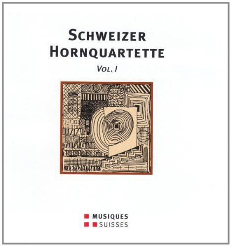 Schweizer Hornquartette 1 / Various -- CD