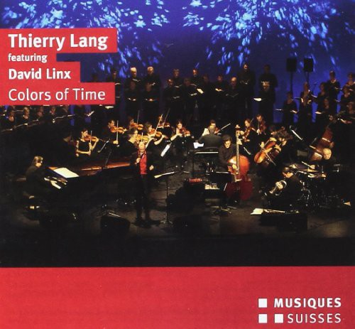 Colors Of Time -- Thierry Lang, CD