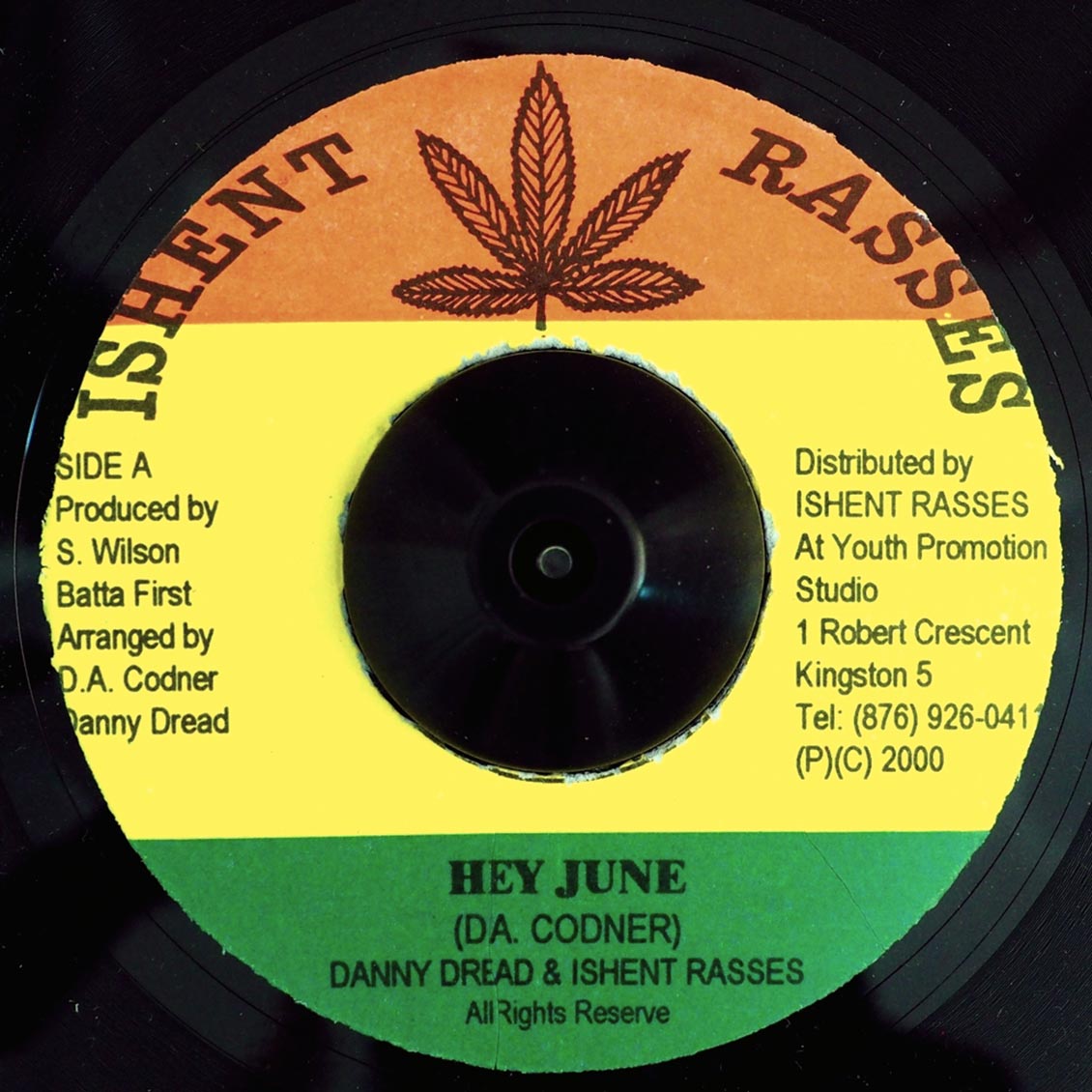 Danny Dread, Ishent Rasses - Hey June  /  Version (orig. press) - 7"