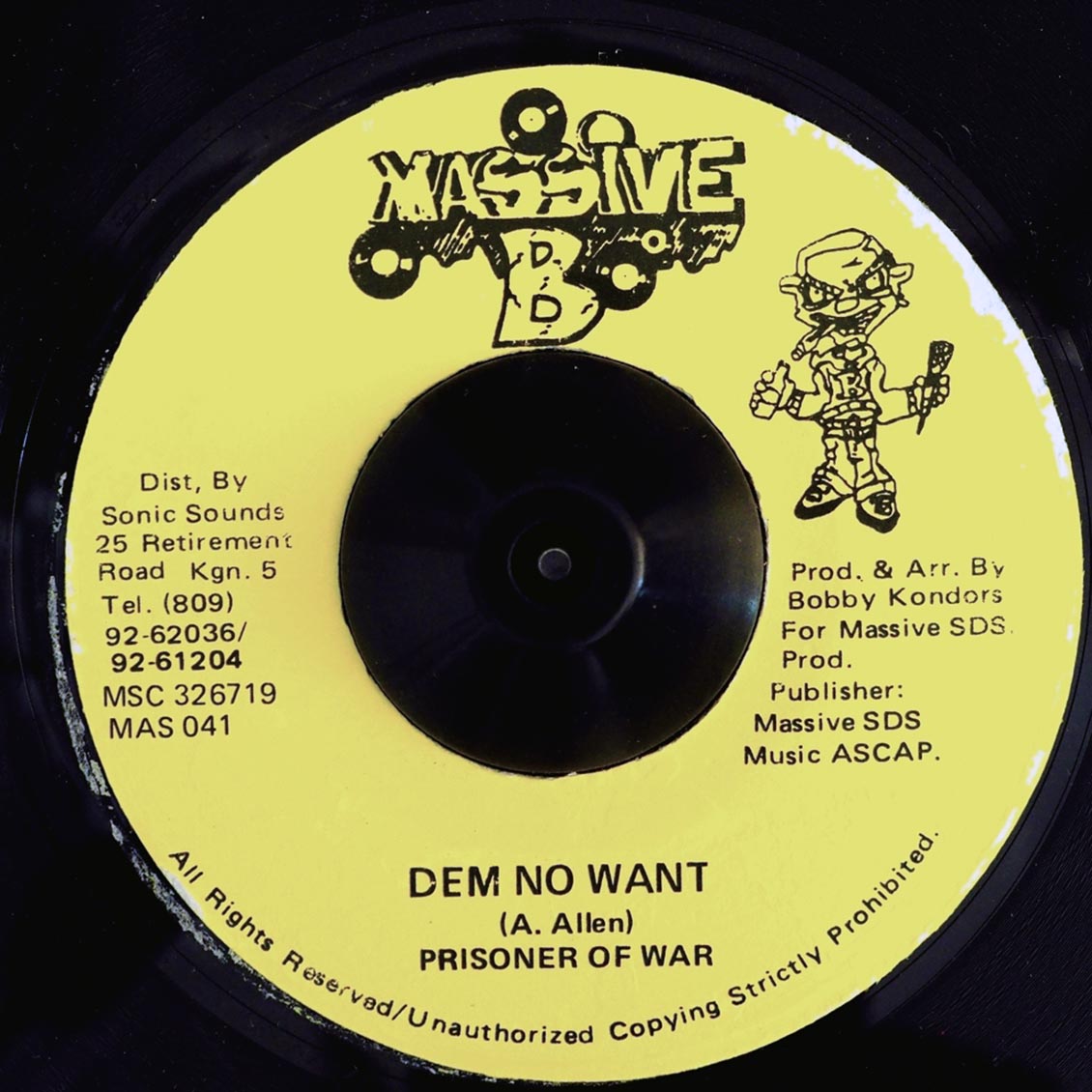Prisoner Of War - Dem No Want  /  Version (rhythm: "Chase Vampire/Me A De Cooker") (orig. press) - 7"