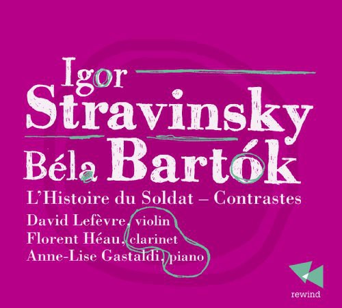 L'histoire Du Soldat Contrastes -- Stravinsky / Bartok, CD