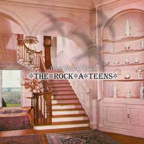 Sweet Bird Of Youth -- Rock-A-Teens, LP