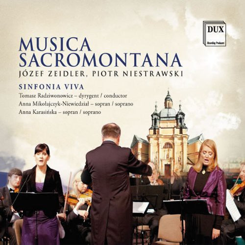 Musica Sacromontana -- Niestrawski / Zeidler / Niestrawski, CD