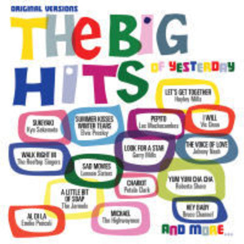Big Hits Of Yesterday / Various