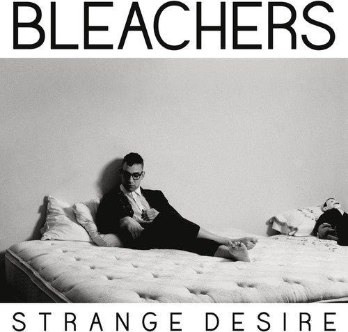Strange Desire, Bleachers, CD