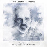 Eric Clapton & Friends: The Breeze