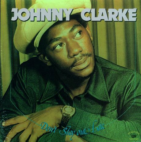 Johnny Clarke - Don't Stay Out Late (180g) - Vinyl LP, LP