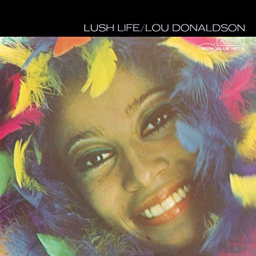 Lush Life, Lou Donaldson, LP