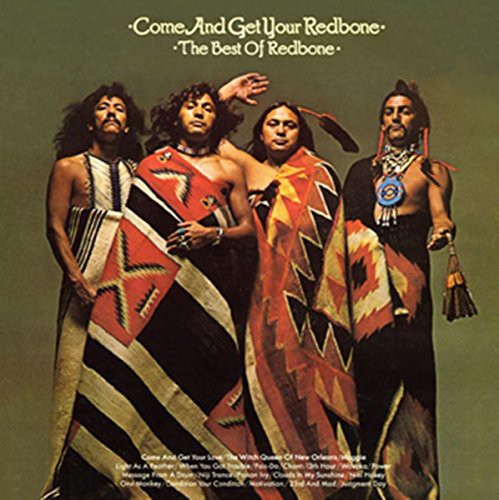 Come & Get Your Redbone (Best Of)