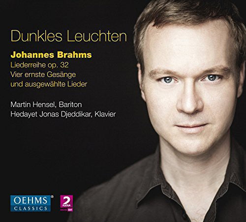Dunkles Leuchten -- Brahms / Hansel / Djeddikar, CD