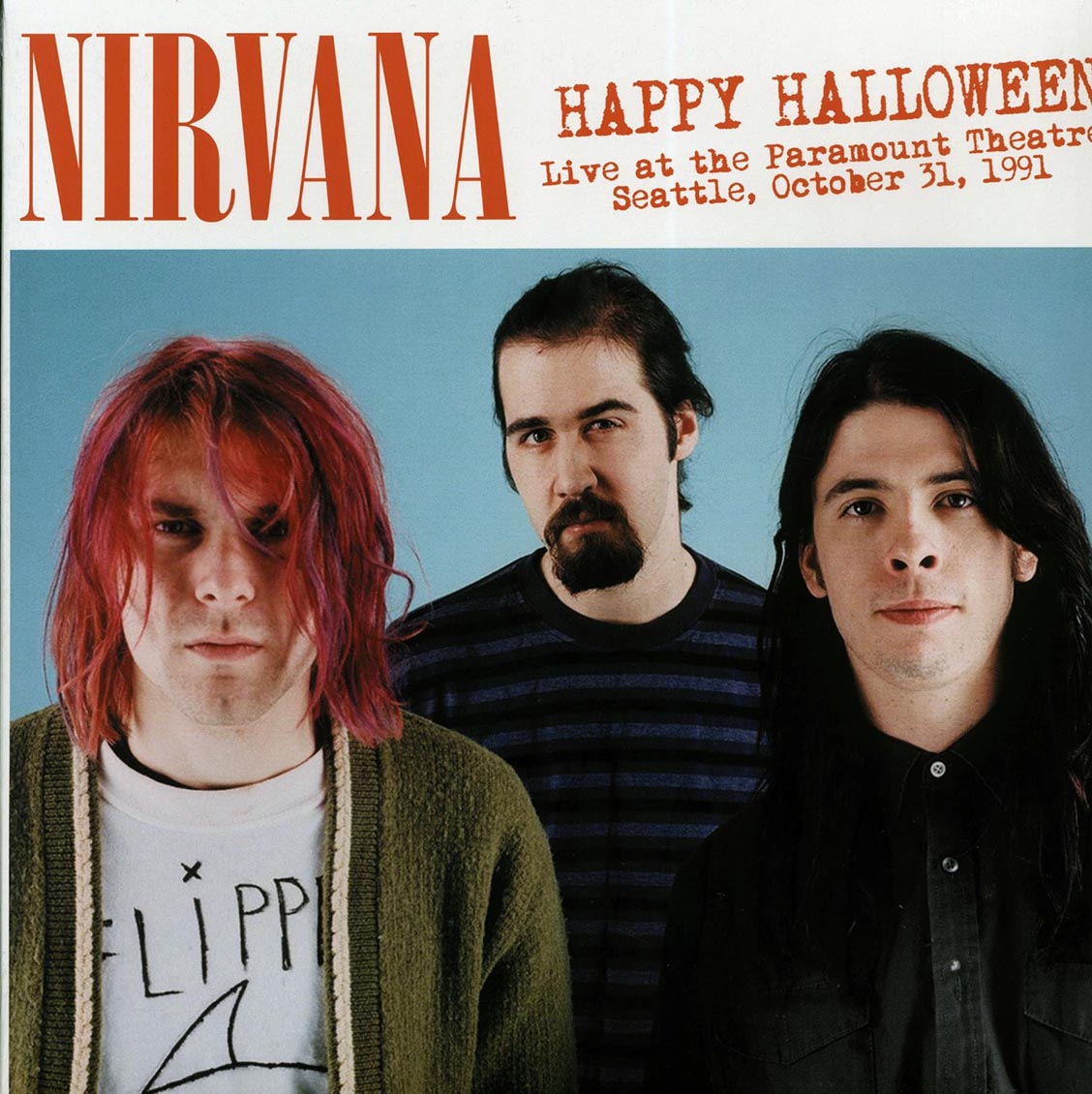 Nirvana - Happy Halloween: Live At The Paramount Theatre, Seattle, October 31, 1991 - Vinyl LP