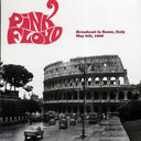 Pink Floyd - Broadcast In Rome, Italy, May 6th, 1968 (ltd. 500 copies made) - Vinyl LP, LP