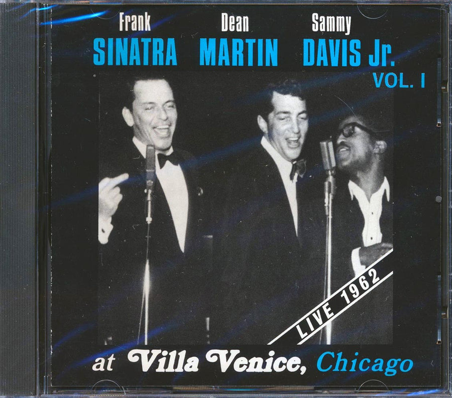 Frank Sinatra, Dean Martin, Sammy Davis Jr. - At Villa Venice, Chicago Live 1962 Volume 1 -- CD