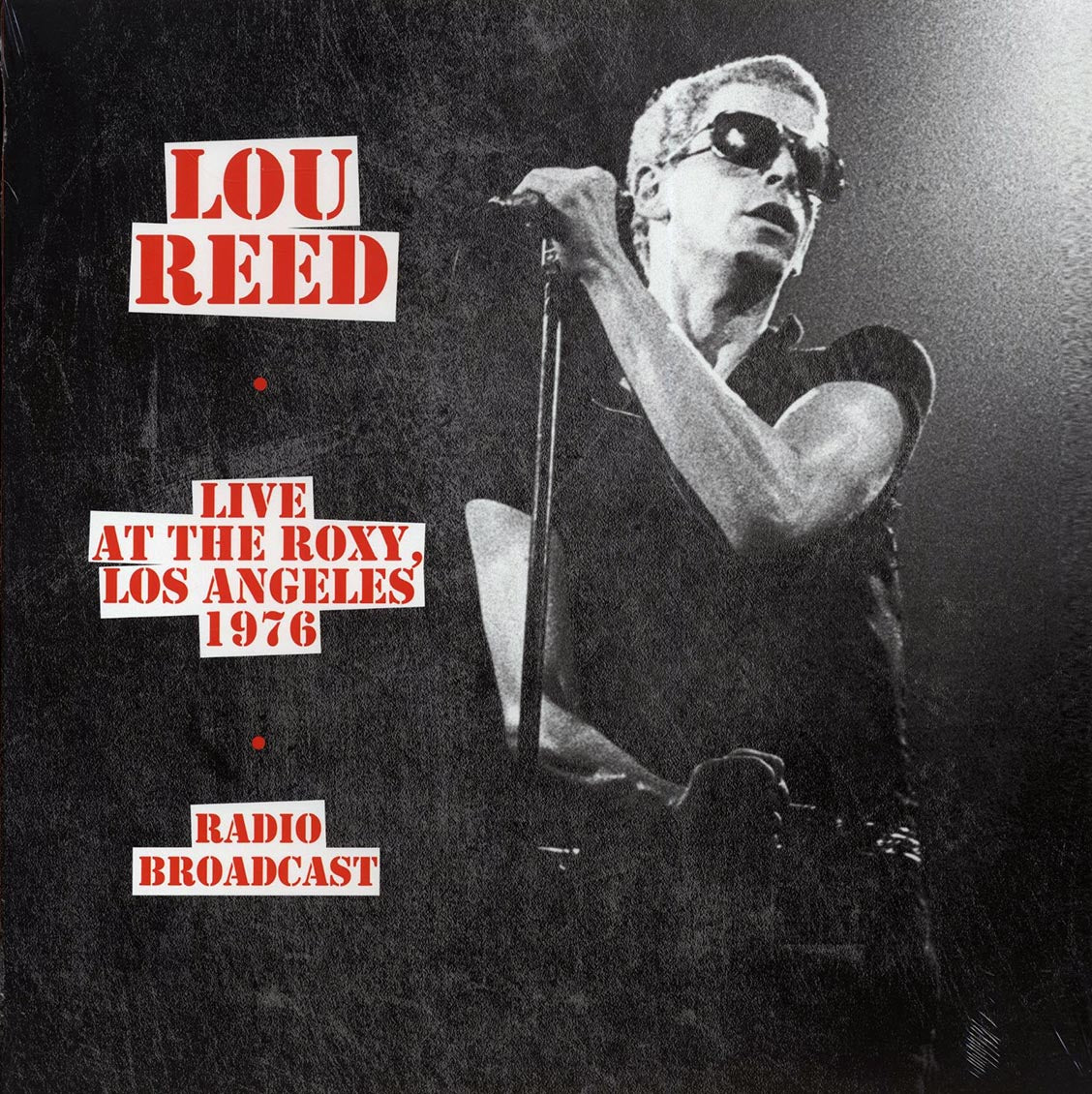 Lou Reed - Live At The Roxy, Los Angeles 1976 Radio Broadcast (ltd. 500 copies made) - Vinyl LP