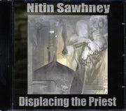 Nitin Sawhney - Displacing The Priest - CD