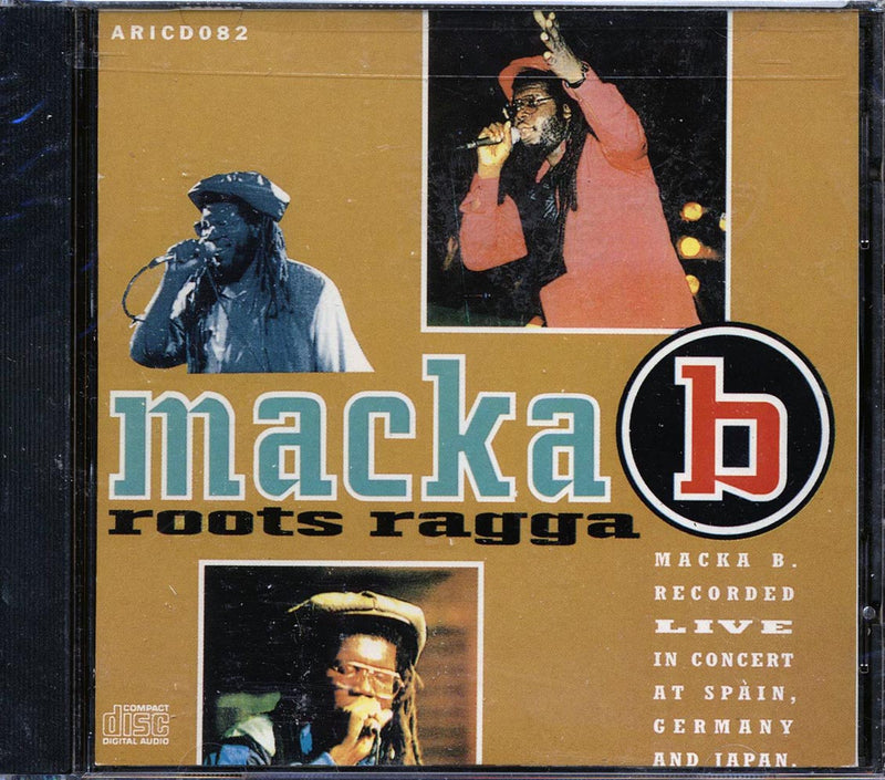 Macka B - Roots Ragga: Recorded Live In Concert At Spain, Germany And Japan (marked/ltd stock) - CD