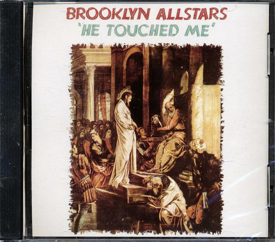 Brooklyn Allstars - He Touched Me (marked/ltd stock) -- CD
