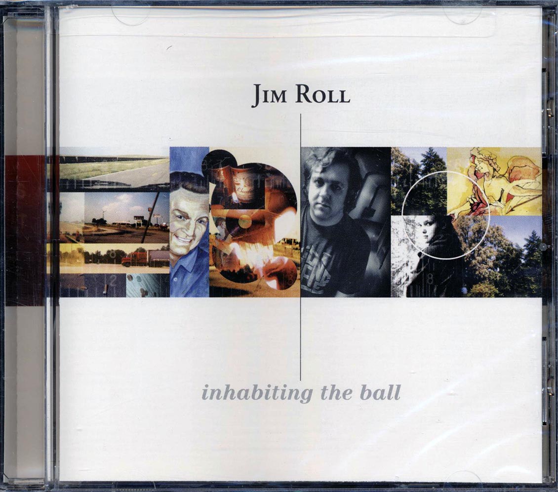 Jim Roll - Inhabiting The Ball - CD