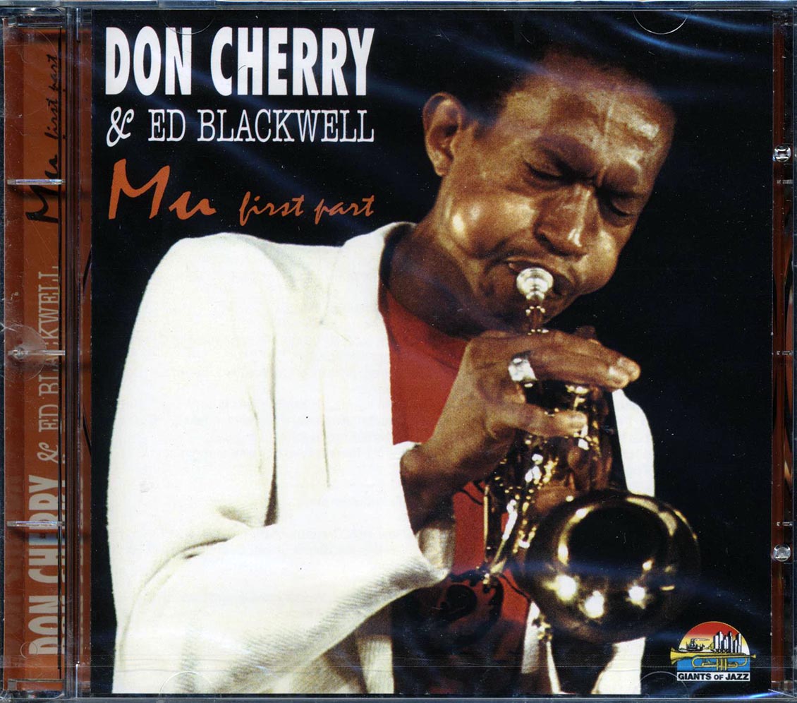 Don Cherry, Ed Blackwell - Mu First Part - CD