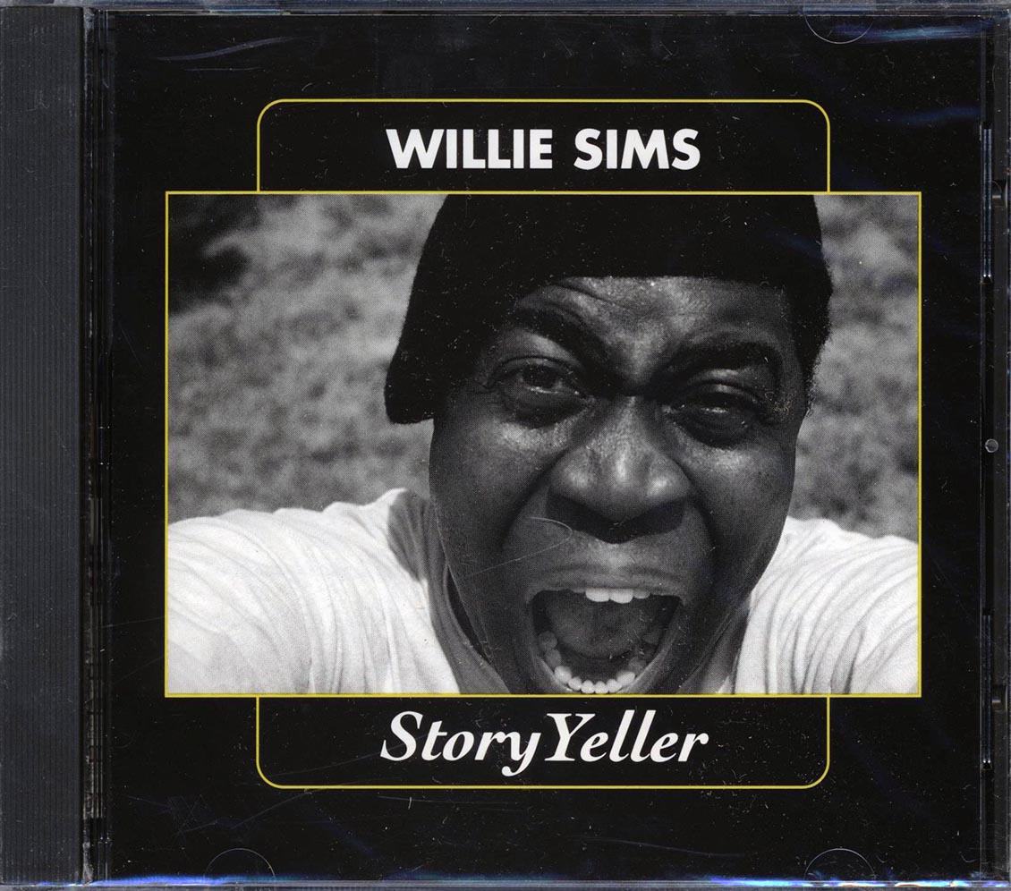 Willie Sims - Story Yeller (marked/ltd stock) - CD