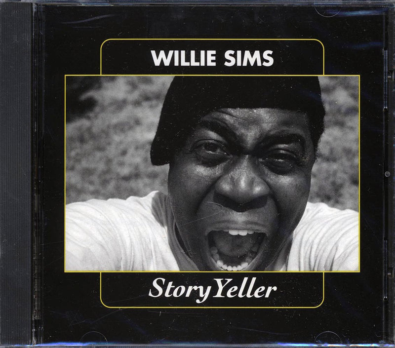 Willie Sims - Story Yeller (marked/ltd stock) - CD