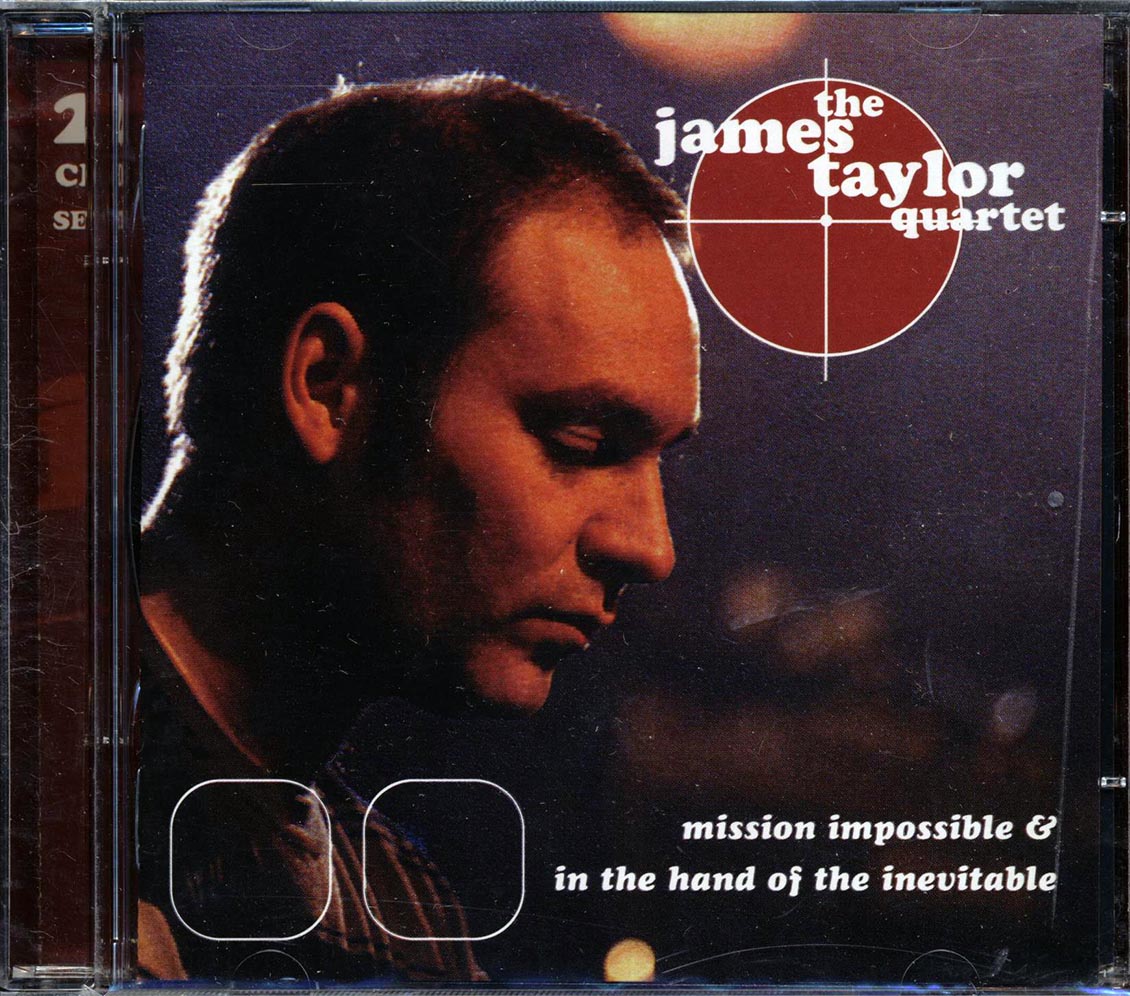 James Taylor Quartet - Mission Impossible + In The Hand Of The Inevitable (24 tracks) (2xCD) - CD