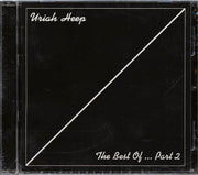 Uriah Heep - The Best Of Part 2 (20 tracks) - CD