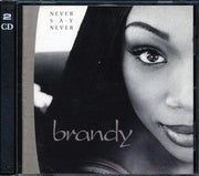 Brandy - Never Say Never (2xCD) - CD