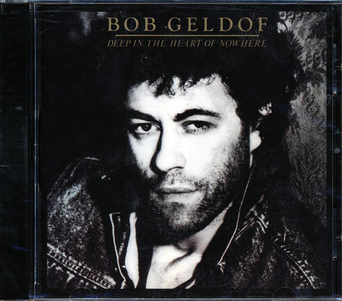 Bob Geldof - Deep In The Heart Of Nowhere - CD
