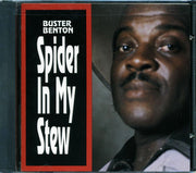 Buster Benton - Spider In My Stew - CD