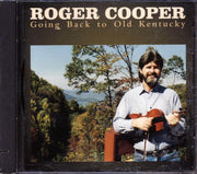 Roger Cooper - Going Back To Old Kentucky (marked/ltd stock) - CD