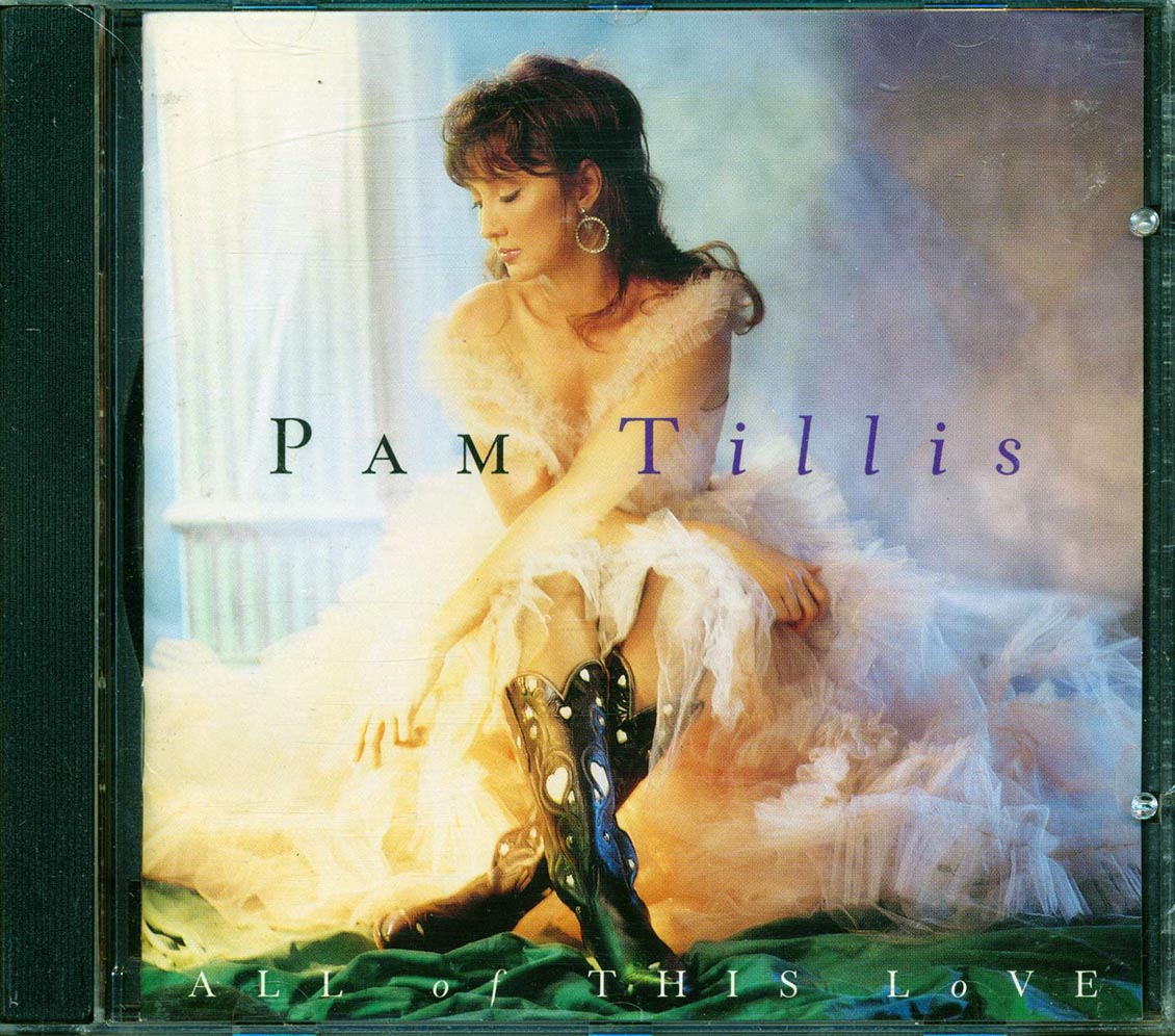 Pam Tillis - All Of This Love - CD