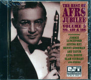 Benny Goodman, Jimmie Lunceford, Lena Horne, Etc. - The Best Of AFRS Jubilee Volume 3 No. 139 And 168 (marked/ltd stock) - CD