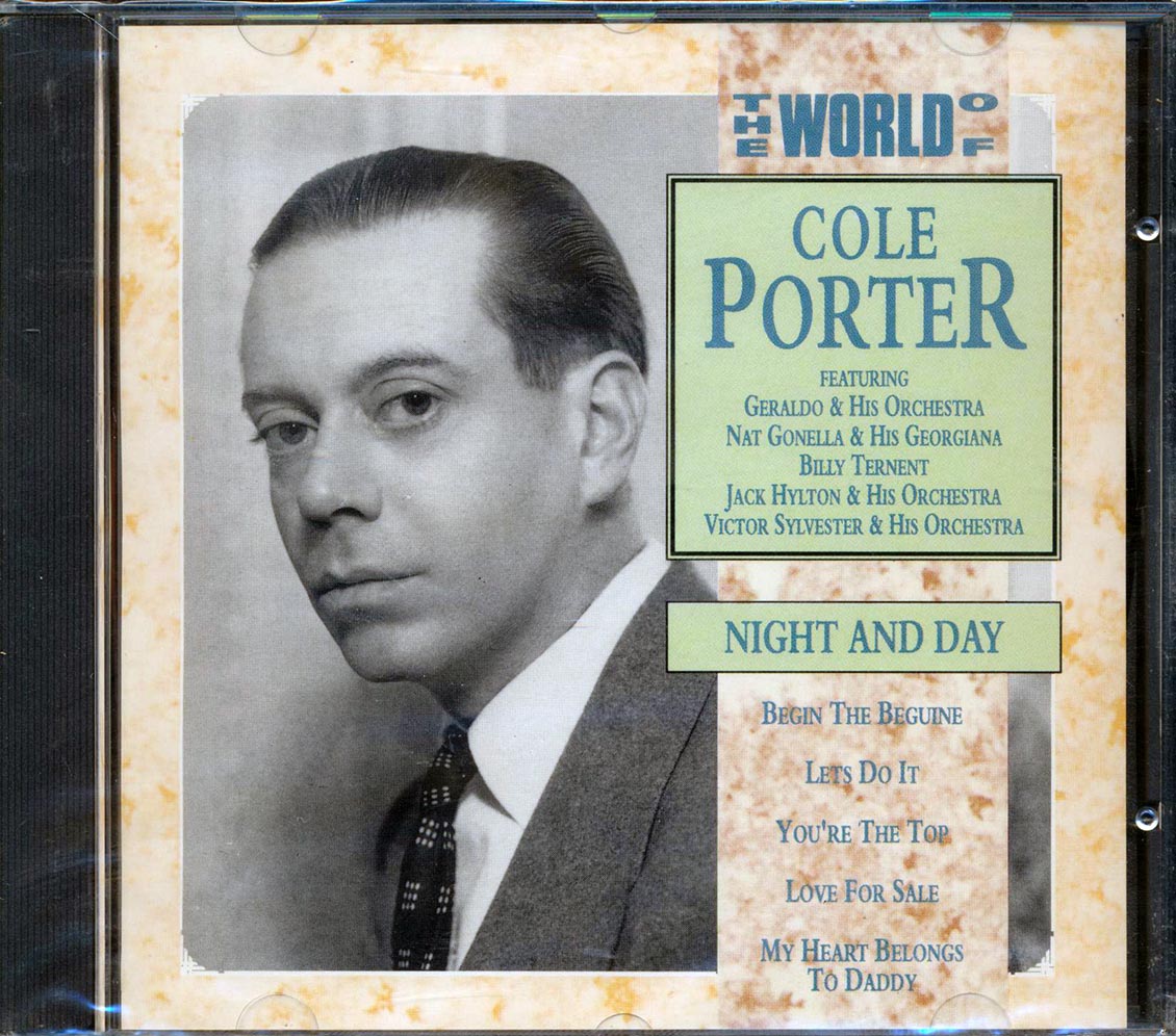 Denny Dennis, Victor Silverster, Fransces Day, Etc. - The World Of Cole Porter: Night And Day - CD