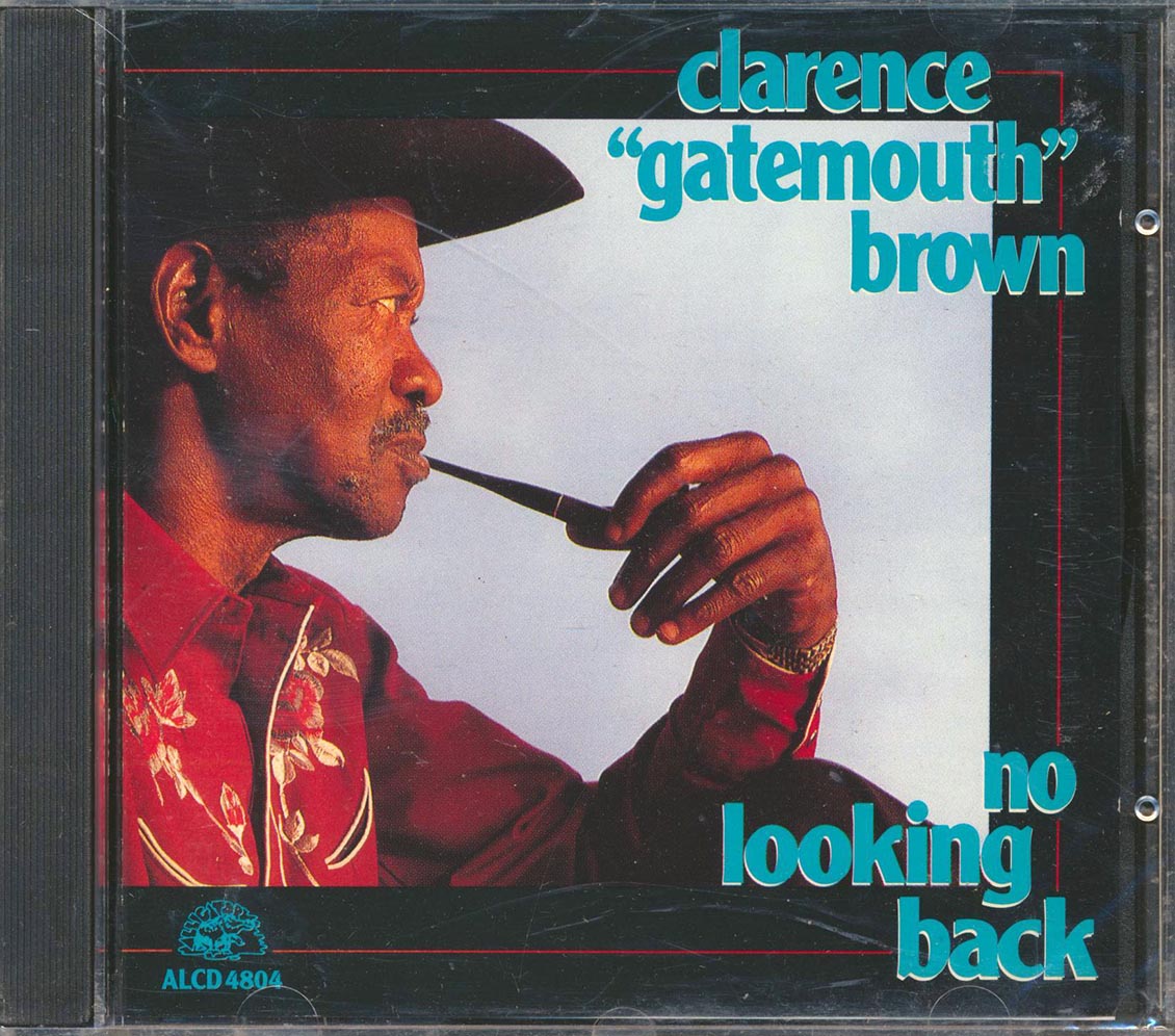 Clarence Gatemouth Brown - No Looking Back - CD