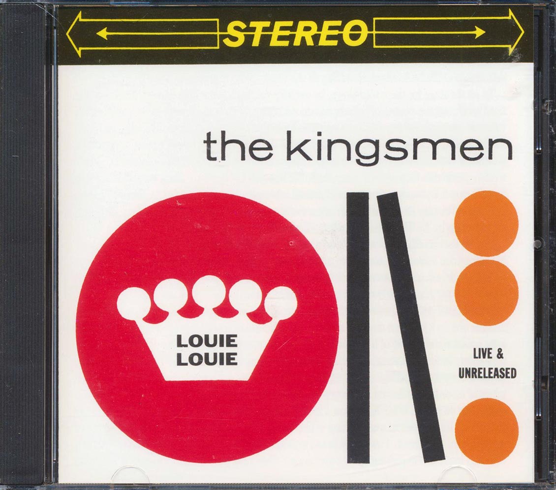 The Kingsmen - Louie Louie: Live & Unreleased - CD