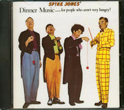 Spike Jones - Dinner Music For People Who Aren't Very Hungry (marked/ltd stock) - CD