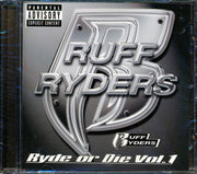 Ruff Ryders - Ryde Or Die Volume 1 - CD