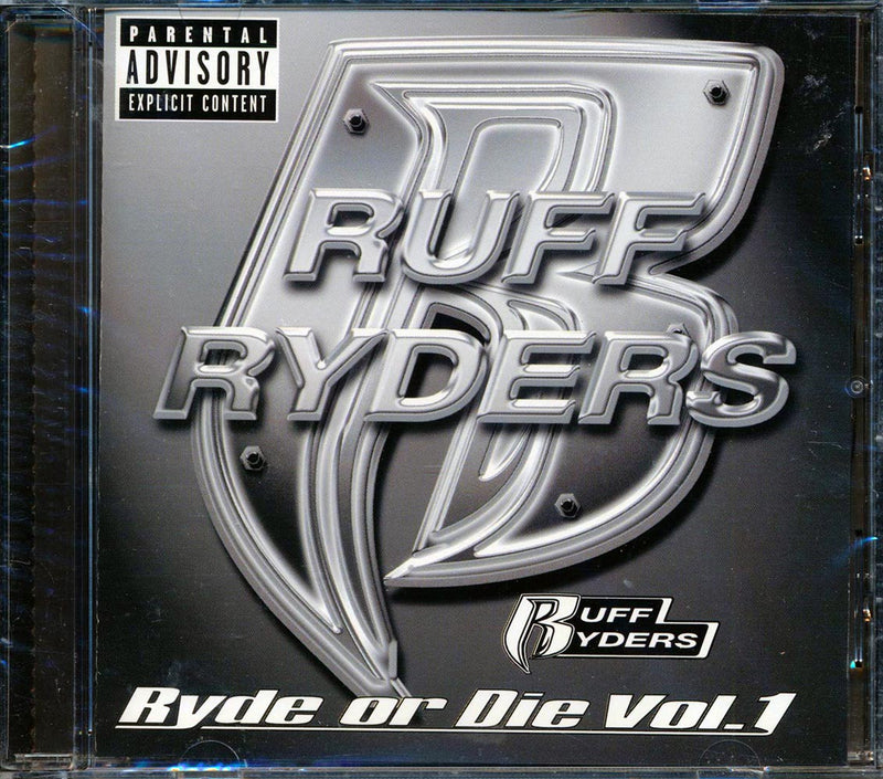 Ruff Ryders - Ryde Or Die Volume 1 - CD