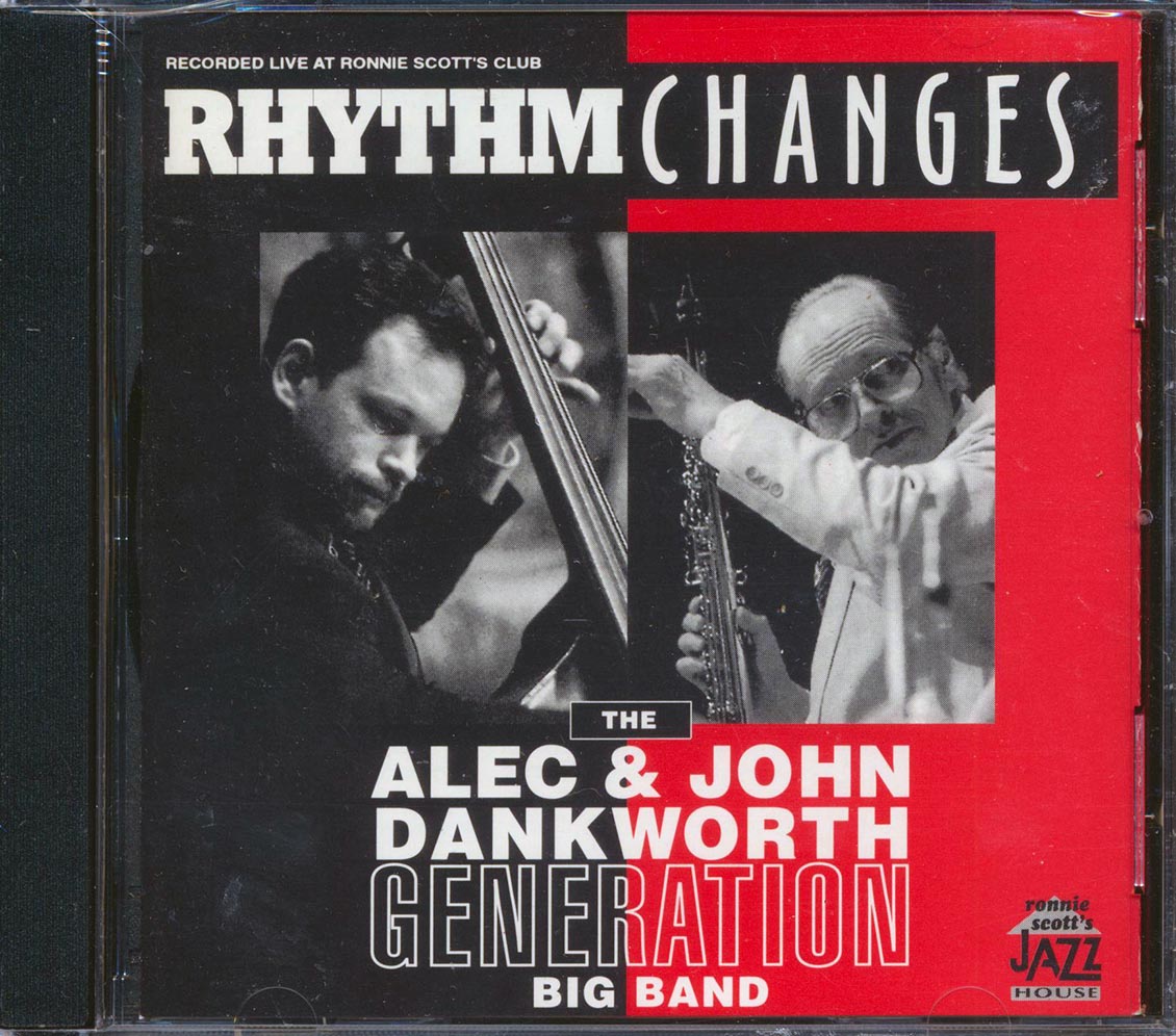The Alec & John Dankworth Generation Big Band - Rhythm Changes - CD