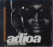 Adioa - Soweto Man - CD