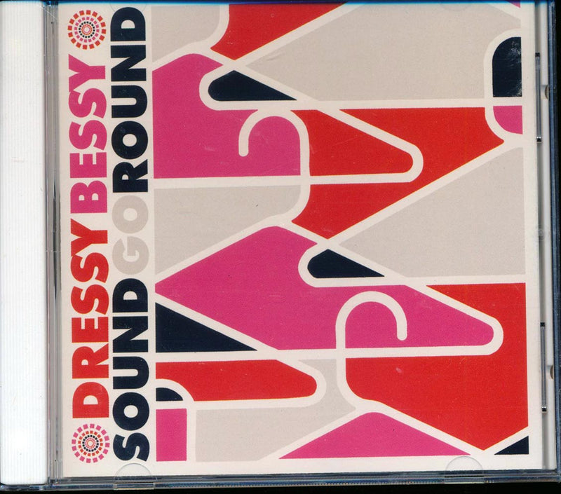 Dressy Bessy - Sound Go Round - CD