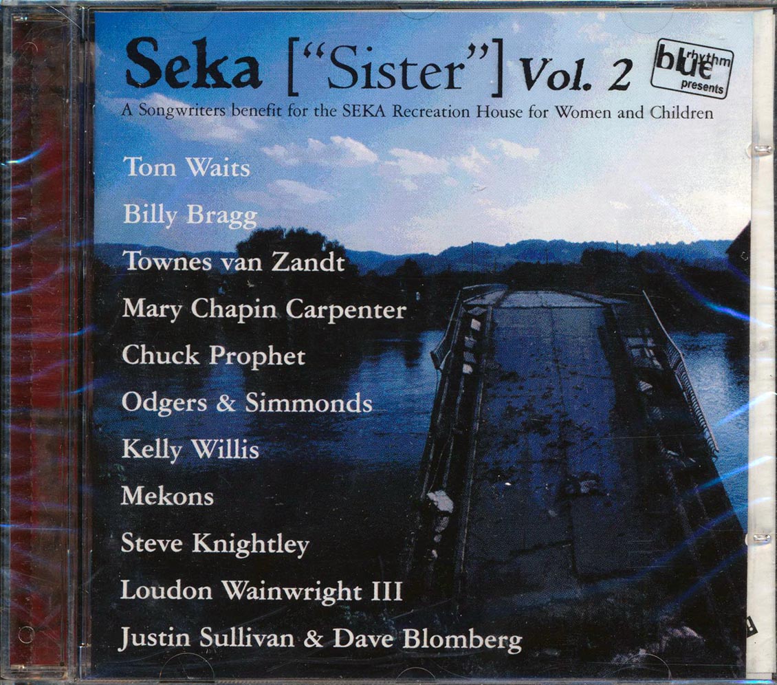 Tom Waits, Mary Chapin Carpenter, Townes Van Zandt, Etc. - Seka: Sister Volume 2 - CD
