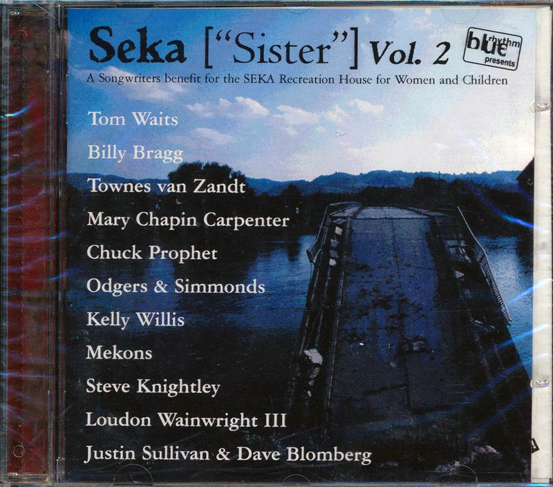 Tom Waits, Mary Chapin Carpenter, Townes Van Zandt, Etc. - Seka: Sister Volume 2 - CD