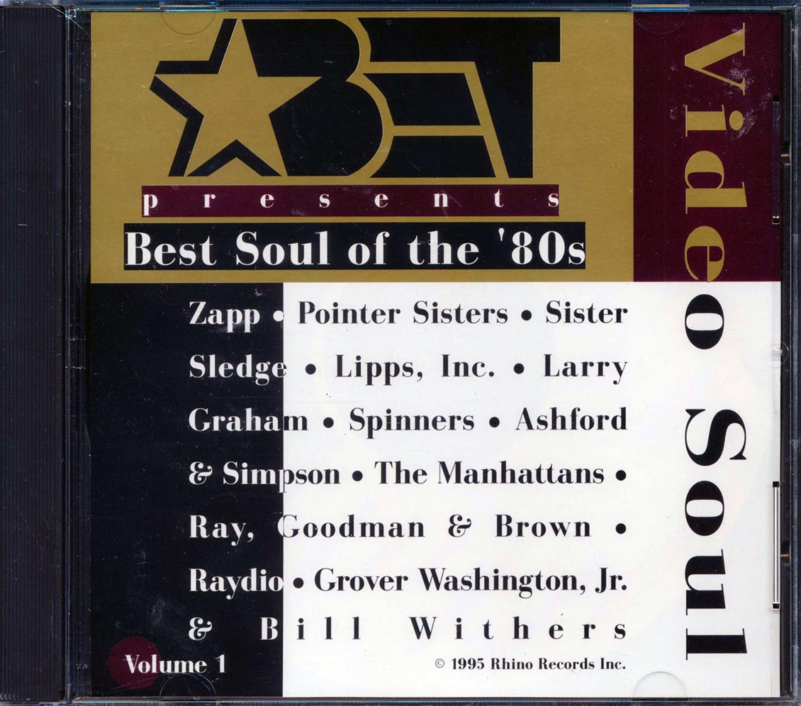 Grover Washington, Pointer Sisters, Sister Sledge, Spinners, Etc. - BET Presents Best Of The '80s Video Soul Volume 1 - CD