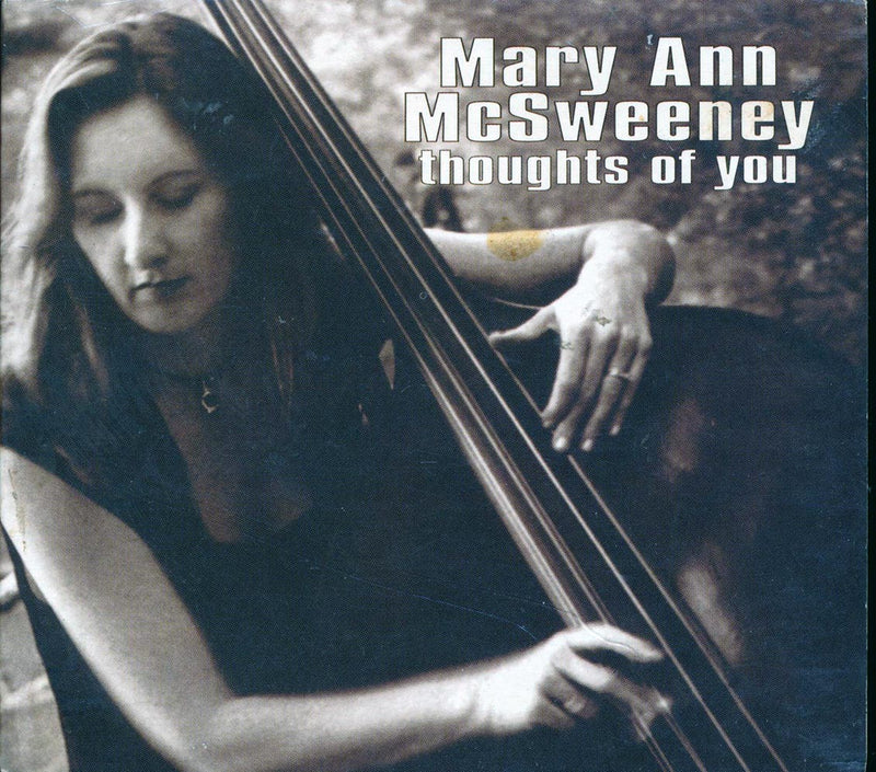Mary Ann McSweeney - Thoughts Of You - CD