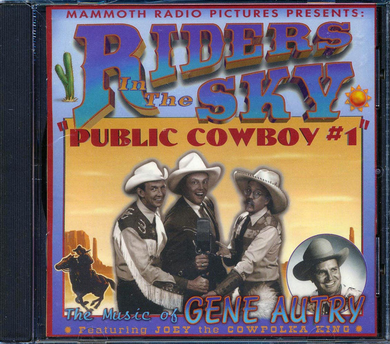 Riders In The Sky - Public Cowboy #1: The Music Of Gene Autry (marked/ltd stock) - CD