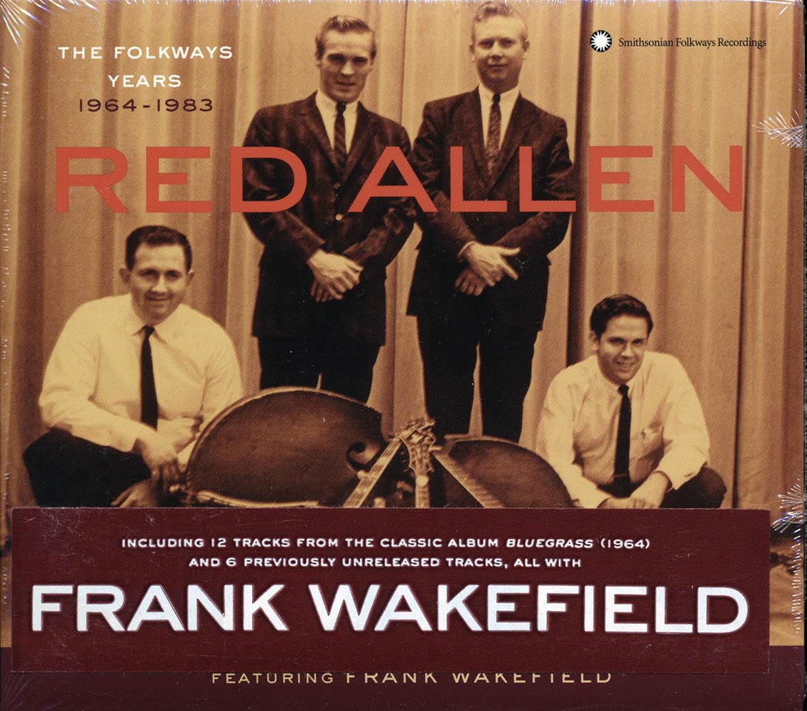 Red Allen, Frank Wakefield - The Folkways Years 1964-1983 (incl. large booklet) (marked/ltd stock) - CD