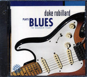 Duke Robillard - Plays The Blues: The Rounder Years (marked/ltd stock) - CD