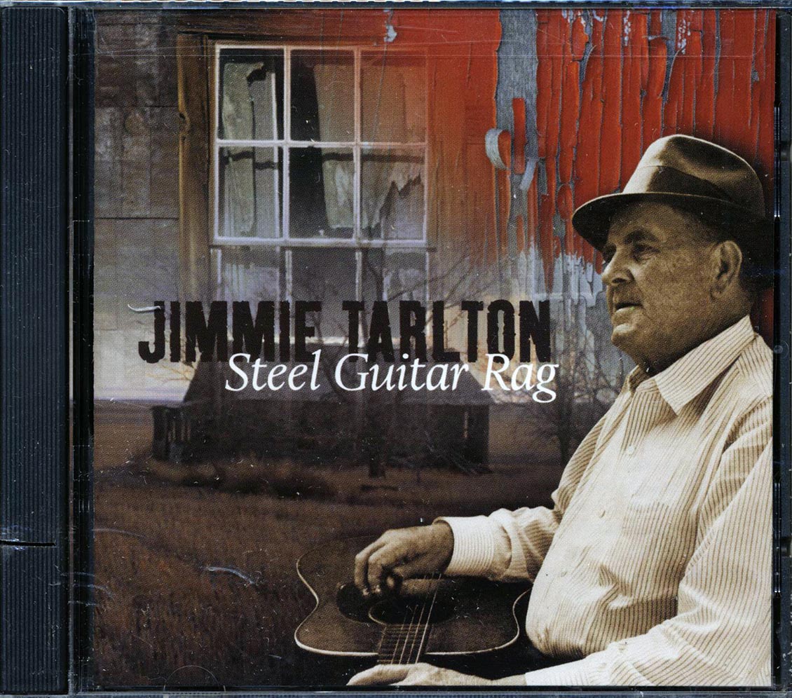 Jimmie Tarlton - Steel Guitar Rag (marked/ltd stock) - CD
